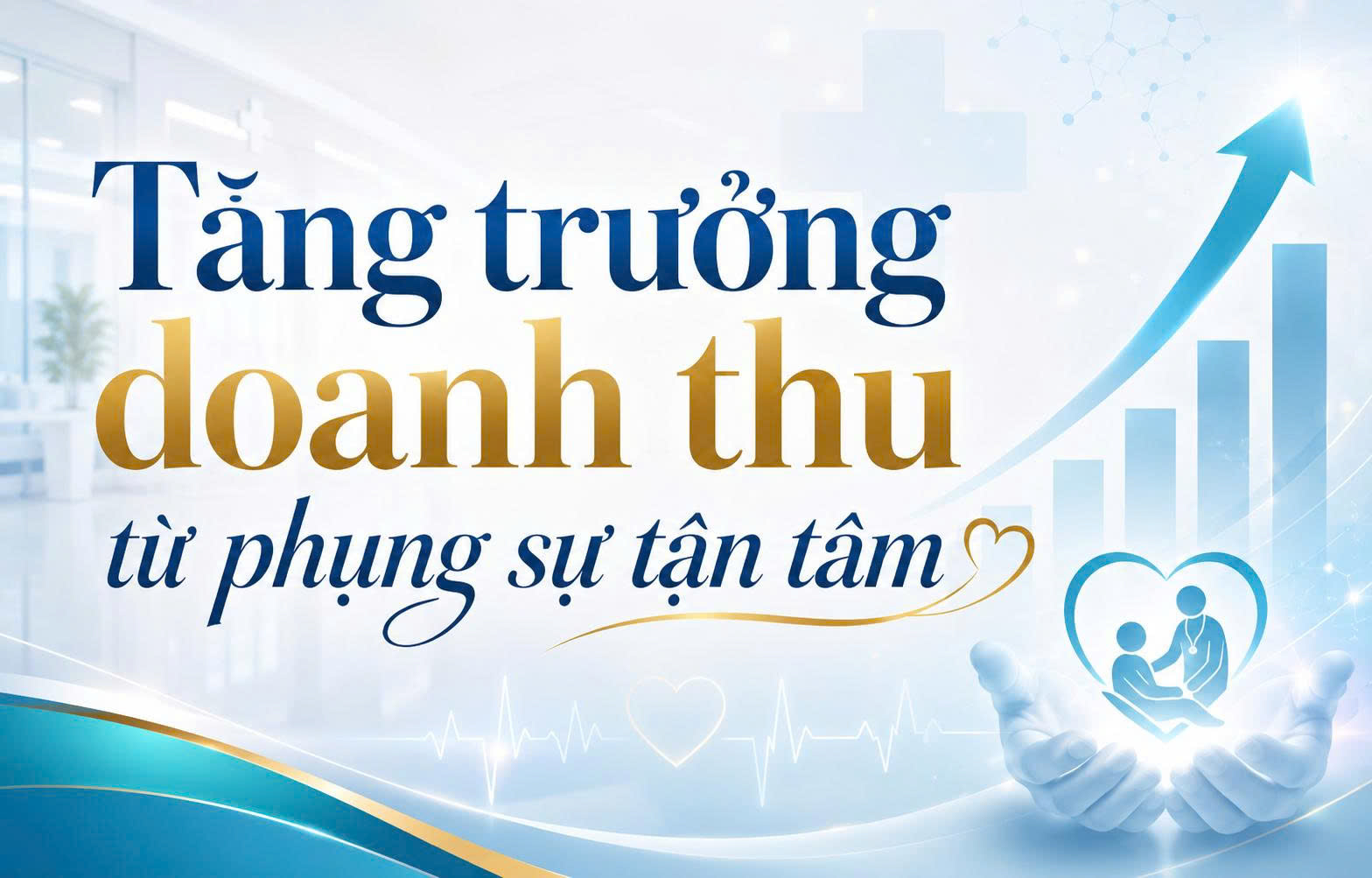 Care-Selling: Bài Học Tăng Doanh Thu Thực Chiến